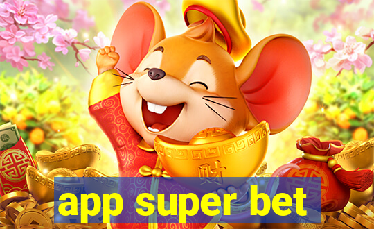 app super bet